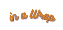 in a Wrap